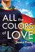 All the Colors of Love