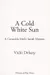A cold white sun
