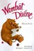 Wombat divine