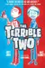 The terrible two