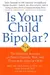 Is your child bipolar?