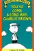 You've come a long way, Charlie Brown