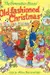 The Berenstain Bears' old-fashioned Christmas
