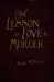 A lesson in love and murder