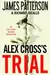Alex Cross's Trial (Alex Cross #15)