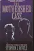 The Mothershed case