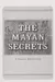 The Mayan secrets