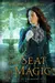 The Seat of Magic (The Golden City #2)