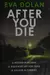 After you die