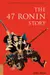 The 47 Ronin Story