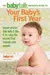 The Babytalk Insider's Guide to Your Baby's First Year