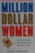 Million dollar women
