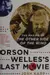 Orson Welles's last movie