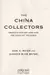 The China collectors