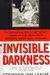 Invisible Darkness