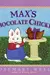 Max's Chocolate Chicken (Max and Ruby)