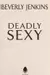 Deadly Sexy