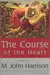 The Course of the Heart