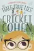 The half-true lies of Cricket Cohen