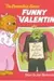 The Berenstain Bears' funny valentine