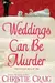 Weddings can be murder