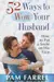 52 ways to wow your husband