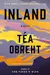 Inland: A Novel