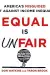 Equal Is Unfair