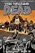 The Walking Dead, Vol. 21: All Out War Part 2