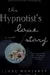The hypnotist's love story