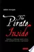 The Pirate Inside
