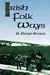 Irish Folkways