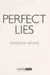 Perfect lies