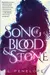 Song of Blood & Stone