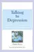 Talking to Depression