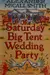 The Saturday big tent wedding party