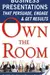 Own the Room