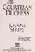 The courtesan duchess