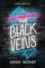 The Black Veins