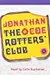 The Rotter's Club