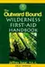 The Outward Bound Wilderness First-Aid Handbook, New and Revised
