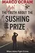 The Awful Truth About The Sushing Prize