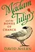 Madam Tulip and the Bones of Chance