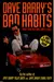 Dave Barry's Bad Habits: A 100% Fact-Free Book
