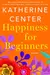 Happiness For Beginners