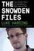 The Snowden Files : The Inside Story of the World's Most Wanted Man