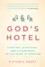 God's Hotel