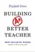 Building a Better Teacher