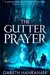 The Gutter Prayer