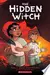The Hidden Witch: A Graphic Novel